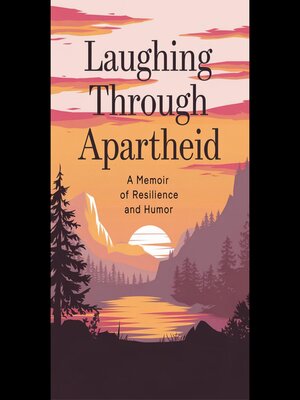 cover image of Laughing Through Apartheid